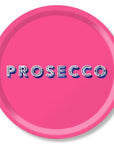 Bricka - Prosecco bright pink