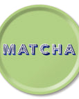 Bricka - Matcha